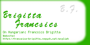 brigitta francsics business card